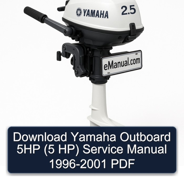 Download Yamaha Outboard 5HP (5 HP) Service Manual 1996-2001 PDF