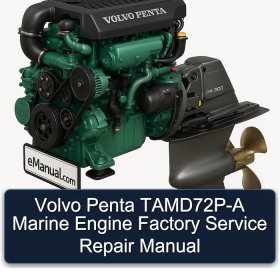 Volvo Penta TAMD72P-A Marine Engine Factory Service Repair Manual