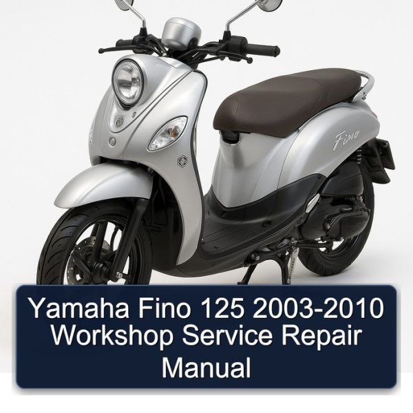 Yamaha Fino 125 2003-2010 Workshop Service Repair Manual