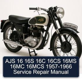 AJS 16 16S 16C 16CS 16MS 16MC 16MCS 1957-1966 Service Repair Manual