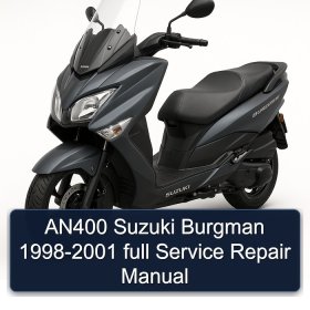 AN400 Suzuki Burgman 1998-2001 full Service Repair Manual