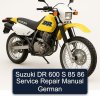Suzuki DR 600 S 85 86 Service Repair Manual German