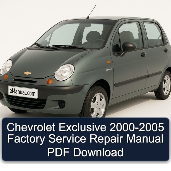 Chevrolet Exclusive 2000-2005 Factory Service Repair Manual PDF Download