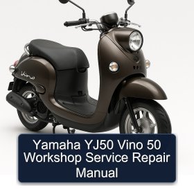 Yamaha YJ50 Vino 50 Workshop Service Repair Manual