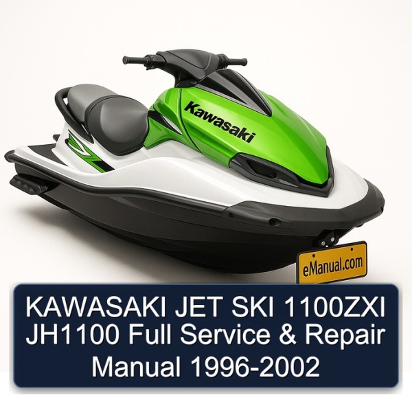 KAWASAKI JET SKI 1100ZXI JH1100 Full Service & Repair Manual 1996-2002