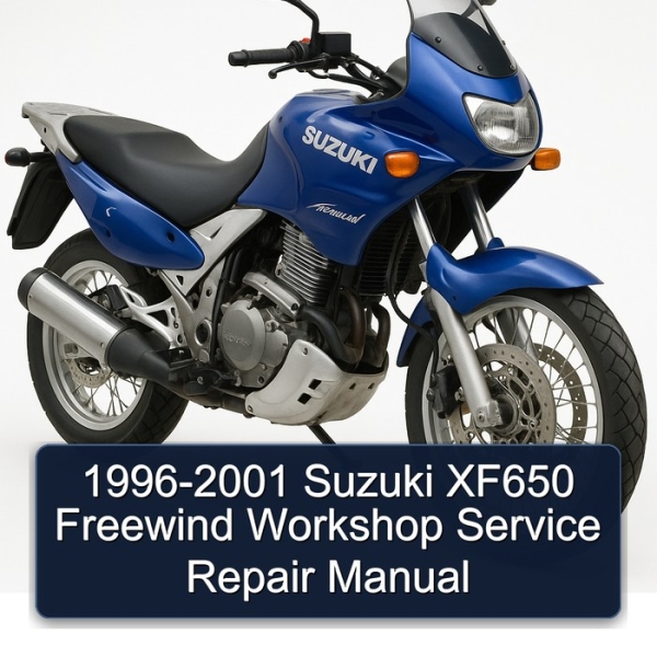 1996-2001 Suzuki XF650 Freewind Workshop Service Repair Manual