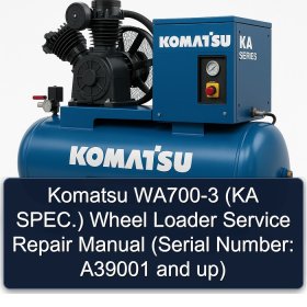 Komatsu WA700-3 (KA SPEC.) Wheel Loader Service Repair Manual (Serial Number: A39001 and up)