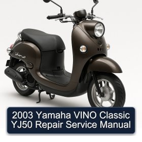 2003 Yamaha VINO Classic YJ50 Repair Service Manual