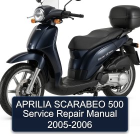 APRILIA SCARABEO 500 Service Repair Manual 2005-2006
