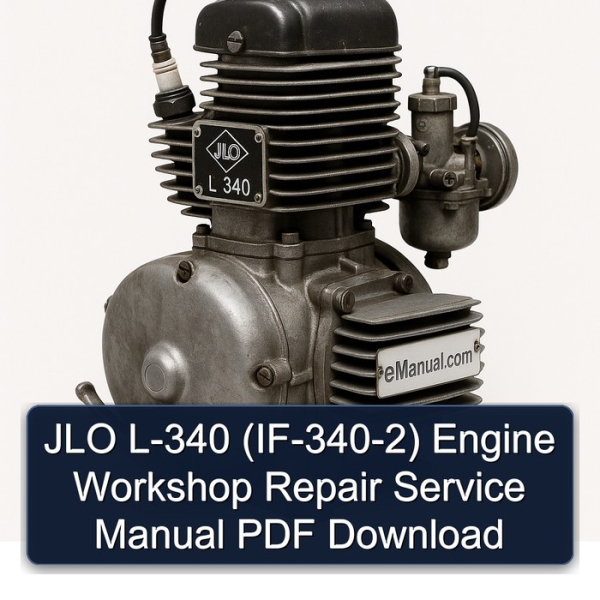 JLO L-340 (IF-340-2) Engine Workshop Repair Service Manual PDF Download