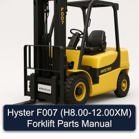 Hyster F007 (H8.00-12.00XM) Forklift Parts Manual