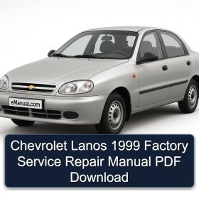 Chevrolet Lanos 1999 Factory Service Repair Manual PDF Download