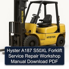 Hyster A187 S50XL Forklift Service Repair Workshop Manual Download PDF