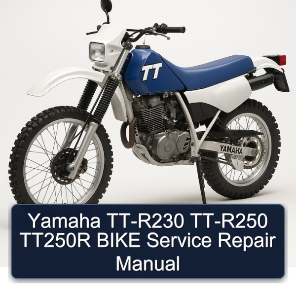 Yamaha TT-R230 TT-R250 TT250R BIKE Service Repair Manual
