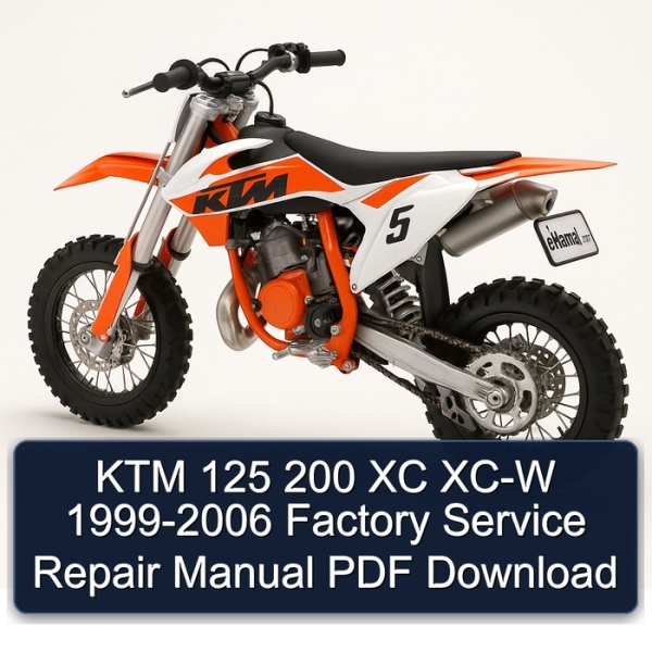 KTM 125 200 XC XC-W 1999-2006 Factory Service Repair Manual PDF Download