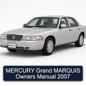MERCURY Grand MARQUIS Owners Manual 2007
