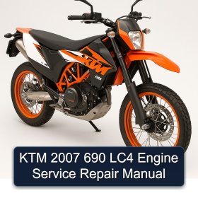 KTM 2007 690 LC4 Engine Service Repair Manual