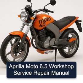 Aprilia Moto 6.5 Workshop Service Repair Manual