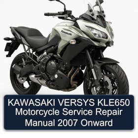 KAWASAKI VERSYS KLE650 Motorcycle Service Repair Manual 2007 Onward