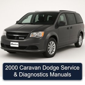 2000 Caravan Dodge Service & Diagnostics Manuals