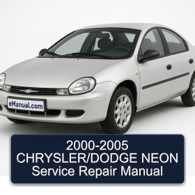 2000-2005 CHRYSLER/DODGE NEON Service Repair Manual