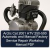 Arctic Cat 2001 ATV 250-500 Automatic and Manual Factory Service Repair Workshop Manual PDF
