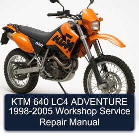 KTM 640 LC4 ADVENTURE 1998-2005 Workshop Service Repair Manual