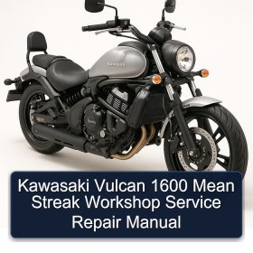 Kawasaki Vulcan 1600 Mean Streak Workshop Service Repair Manual