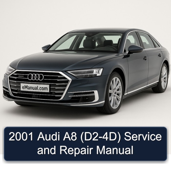 2001 Audi A8 (D2-4D) Service and Repair Manual