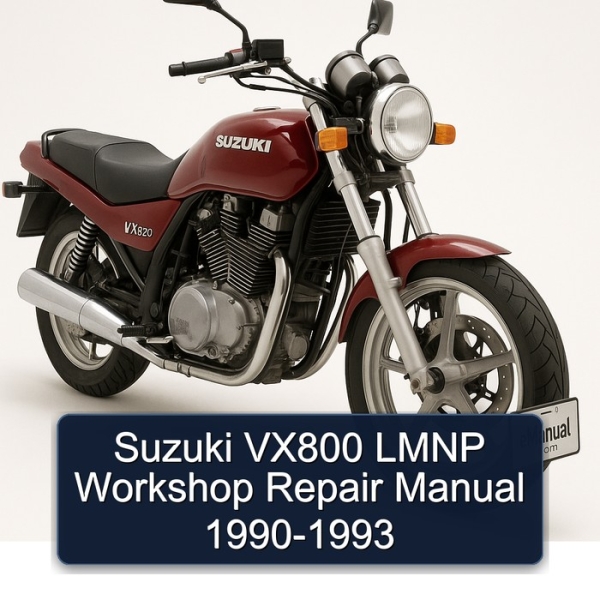 Suzuki VX800 LMNP Workshop Repair Manual 1990-1993