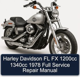 Harley Davidson FL FX 1200cc 1340cc 1978 Full Service Repair Manual