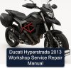 Ducati Hyperstrada 2013 Workshop Service Repair Manual