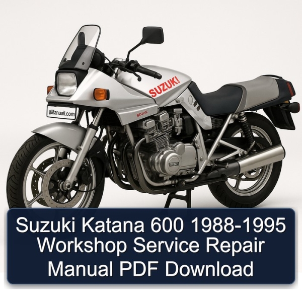 Suzuki Katana 600 1988-1995 Workshop Service Repair Manual PDF Download