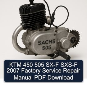 KTM 450 505 SX-F SXS-F 2007 Factory Service Repair Manual PDF Download