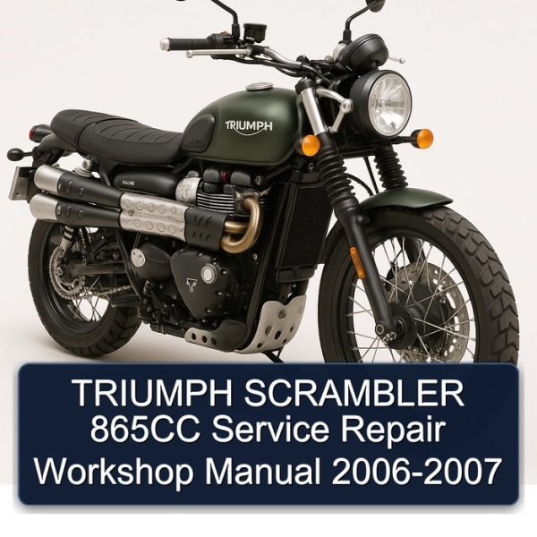 TRIUMPH SCRAMBLER 865CC Service Repair Workshop Manual 2006-2007