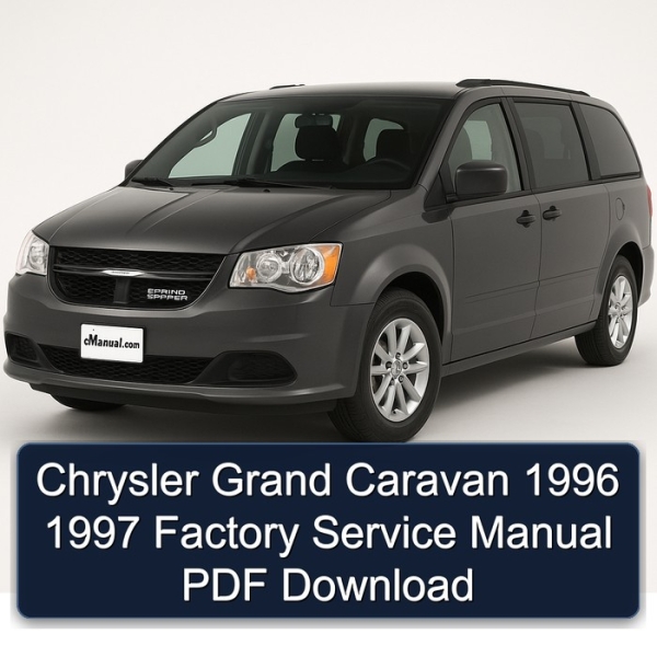 Chrysler Grand Caravan 1996 1997 Factory Service Manual PDF Download