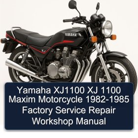 Yamaha XJ1100 XJ 1100 Maxim Motorcycle 1982-1985 Factory Service Repair Workshop Manual