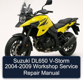 Suzuki DL650 V-Storm 2004-2009 Workshop Service Repair Manual