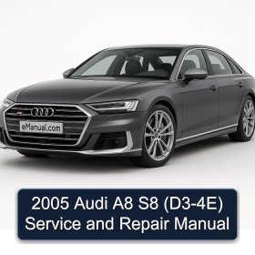 2005 Audi A8 S8 (D3-4E) Service and Repair Manual