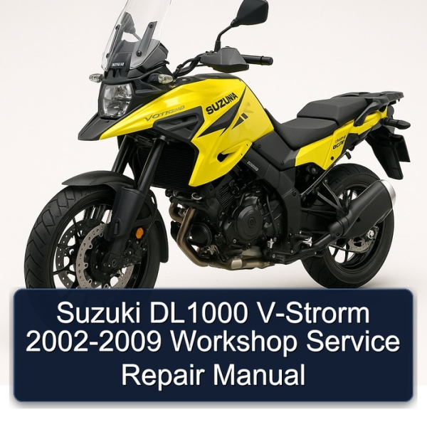 Suzuki DL1000 V-Strorm 2002-2009 Workshop Service Repair Manual