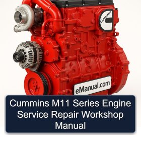 Cummins M11 Series Engine Service Repair Workshop Manual