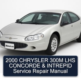2000 CHRYSLER 300M LHS CONCORDE & INTREPID Service Repair Manual
