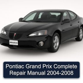 Pontiac Grand Prix Complete Repair Manual 2004-2008