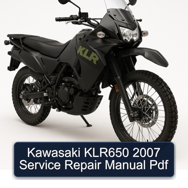Kawasaki KLR650 2007 Service Repair Manual Pdf