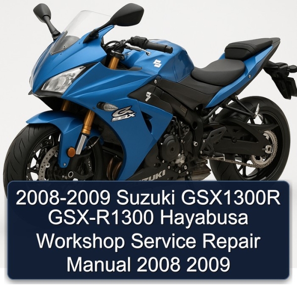 2008-2009 Suzuki GSX1300R GSX-R1300 Hayabusa Workshop Service Repair Manual 2008 2009