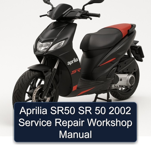 Aprilia SR50 SR 50 2002 Service Repair Workshop Manual