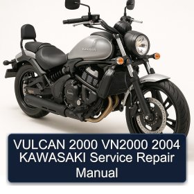VULCAN 2000 VN2000 2004 KAWASAKI Service Repair Manual