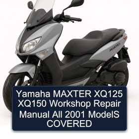 Yamaha MAXTER XQ125 XQ150 Workshop Repair Manual All 2001 ModelS COVERED