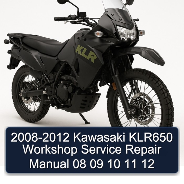 2008-2012 Kawasaki KLR650 Workshop Service Repair Manual 08 09 10 11 12