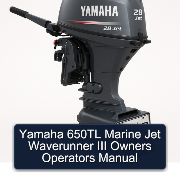 Yamaha 650TL Marine Jet Waverunner III Owners Operators Manual